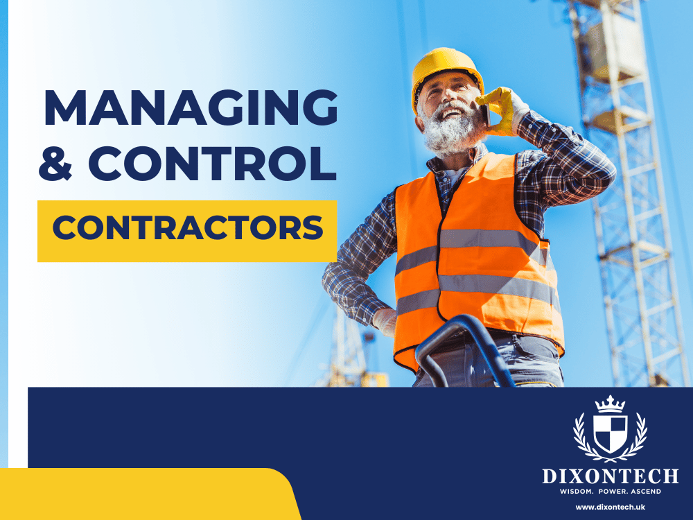 MANAGING AND CONTROL CONTRACTORS